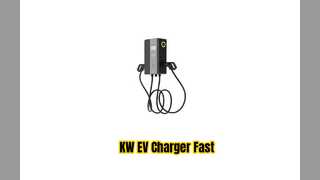 KW EV Charger ประเภทการชาร์จอย่างรวดเร็ว